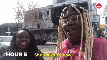 She Walks So Slow