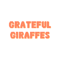 Grateful Giraffes Sticker by pyop4you