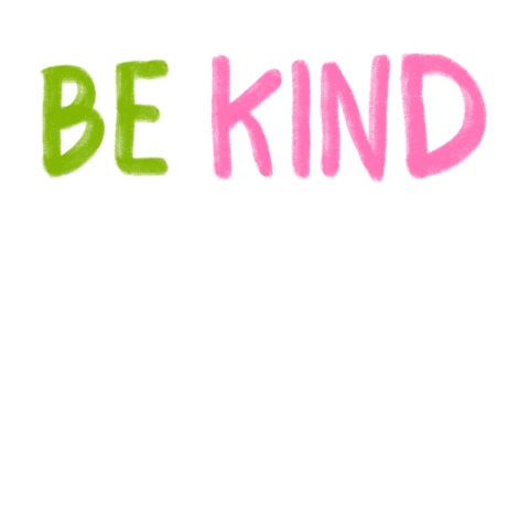 Be Kind Sticker GIF by Chris Olson