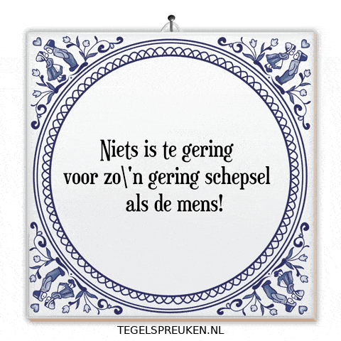 Humor Respect GIF by Tegelspreuken.nl