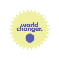 Changetheworld Worldchanger Sticker by UBelt