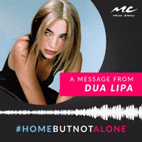 A Message From Dua Lipa