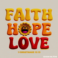 Bible Verses Love GIF by Evan Hilton