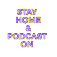 Quarantine Episode Sticker by Podcast Assistance