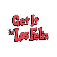 Get It Los Feliz Sticker by Los Feliz Neighborhood Council