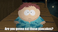 Eat Those Pancakes