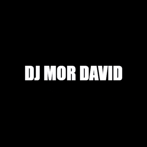 DjMorDavid giphygifmaker giphyattribution ישראל דיגיי GIF