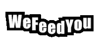 UFWupdates wefeedyou Sticker