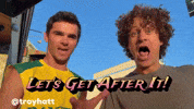 Lets Get After It GIF