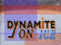 Dynamite On Ice