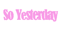 Sticker So Yesterday Sticker by Hilary Duff HQ