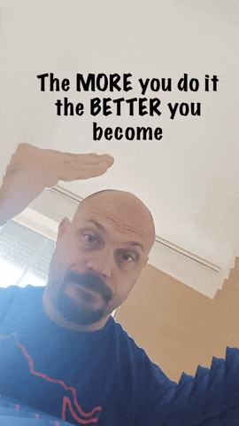 exercisepedia work motivation exercisepedia the more you do it the better you become GIF