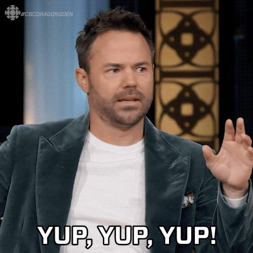 TV gif. Lane Merrifield in Dragon's Den waves a hand nonchalantly and shakes his head in rhythm with his hand while saying, "Yup, yup, yup."