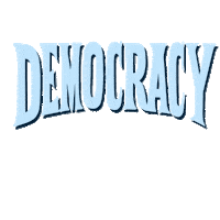 Text gif. Ice-blue graphic sign-lettering reads "Democracy," script materializing beneath reading, "Wins!"
