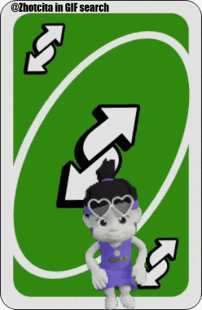 Card Games Uno Reverse GIF by Zhotcita
