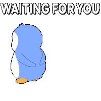 Still Waiting What Sticker by Pudgy Penguins