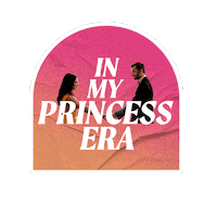Princess Royalty Sticker by E!