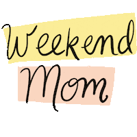Weekendmom Sticker by Grace Farris