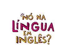 ingles educacao Sticker by Senac RS