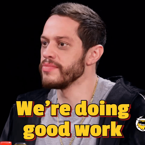 We're Doing Good Work