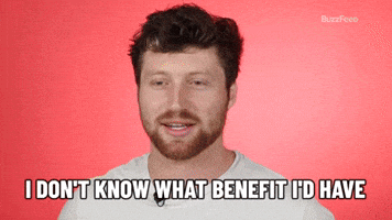 Benefit?