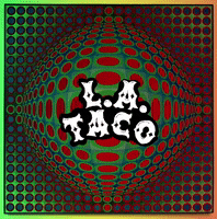 Trippy GIF by LA Taco