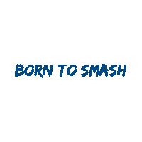 Smash Born To Sticker by Londerzeel Badminton