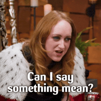 Mean Royal Court GIF by Brittany Broski