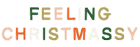 Feeling Festive Merry Christmas Sticker