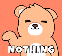 What Do You Want Nothing GIF by BEARISH