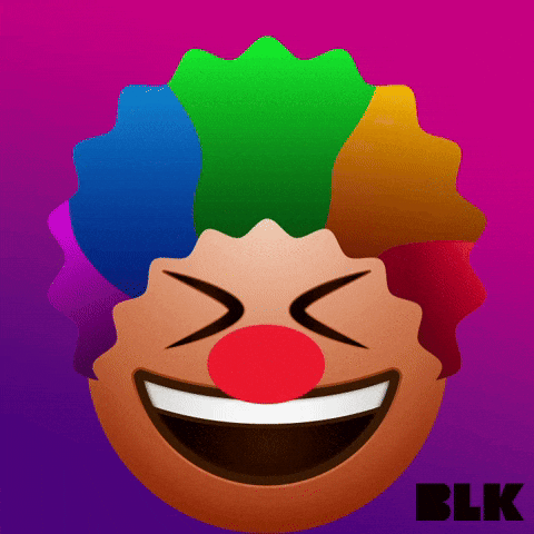 Clown Clowning Around GIF by BLK