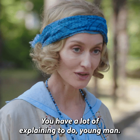 You Have A Lot Of Explaining To Do