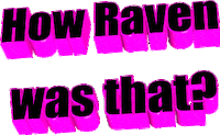 How Raven Was That Sticker by AnimatedText