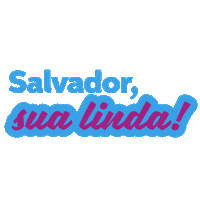 Sualinda Sticker by Prefeitura de Salvador