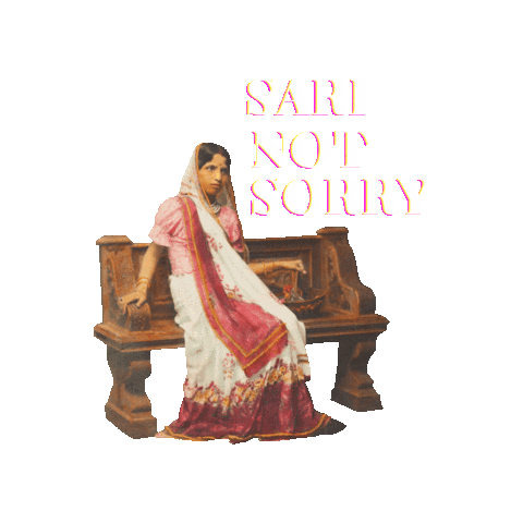 Sari Not Sorry Sticker by Sarmaya Arts Foundation