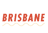 Brisbane Sticker by The Finders Keepers