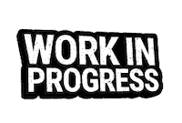 doozycrew work progress wip work in progress Sticker
