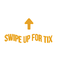 swipe up for tix Sticker by Noise New Media