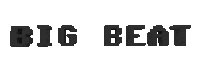 big beat dance Sticker by Big Beat Records
