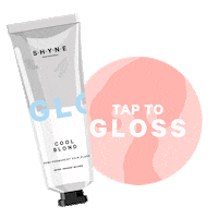 Gloss Shynecolor Sticker by SHYNE