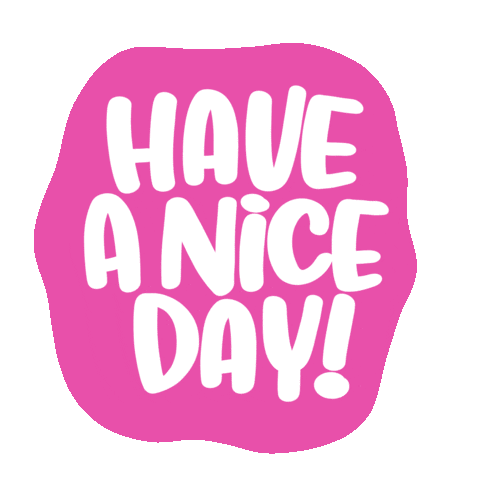 Have A Nice Day Sticker by Cynlop Ink
