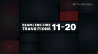 Seamless Fire Transitions 11 20