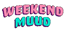Mood Weekend Sticker by Muud Creative