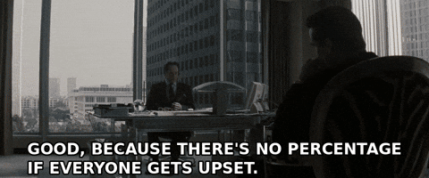 Good Because Theres No Percentageif Everyone Gets Upset GIF