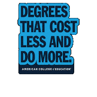 ACEedu ace mastersdegree american college of education onlinedegree Sticker