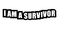 I Am A Survivor Sticker