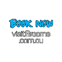 VisitBroome wa broome broome visitor centre visitbroome Sticker