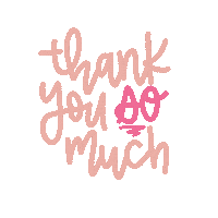 Thank You So Much Sticker
