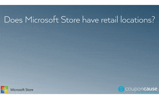 Microsoft Store Faq GIF by Coupon Cause