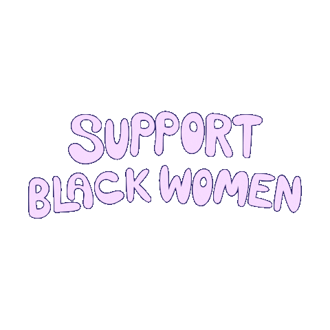 yeshidesigns giphyupload text support black women Sticker